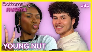 Let's Cheers To... Young Nut | Bottoms Up With Fannita Ep. 44