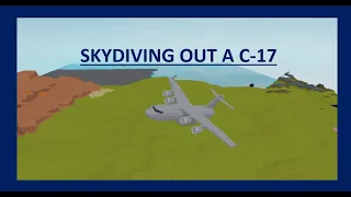 Skydiving out of a C-17 Cargo Plane (Roblox Plane Crazy)