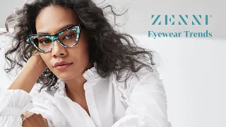 Latest Eyewear Trends from Zenni!