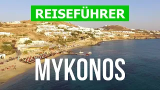Urlaub in Mykonos, Griechenland | Strände, Natur, Städte | 4k Video | Insel Mykonos was zu sehen