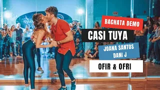 OFIR & OFRI | BACHATA DANCE | Casi Tuya - Joana Santos, dani J & Chus Santana