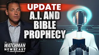 Artificial Intelligence & Bible Prophecy: A NEW Tower of Babel? | Watchman Newscast