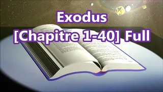 2 Exodus Chapter  140 Full French Holy Bible   Louis Segond La Bible Parole de Dieu Parole de salut.