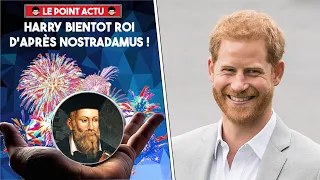 LE PRINCE HARRY DESTINÉ A DEVENIR ROI CETTE ANNÉE D'APRÈS NOSTRADAMUS 🤯