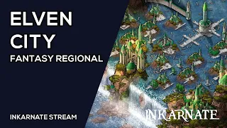 Elven City Fantasy Regional | Inkarnate Stream