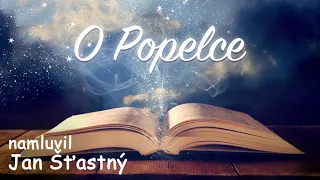 O Popelce 👠 namluvil Jan Šťastný /audio pohádka