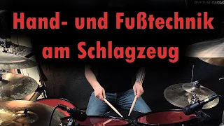 Hand- und Fußtechnik am Schlagzeug [DRUM TUTORIAL]