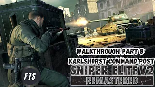 Sniper Elite V2 Remastered | Mission 8: Karlshorst Command Post | No Commentary | Ultra 1440p