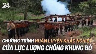 Chương trình huấn luyện khắc nghiệt của lực lượng chống khủng bố | VTV24