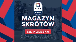 Magazyn Skrótów 📺 | JAKO 4. Liga 🏆 | 30. kolejka ⚽
