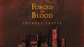 Forged In Blood: Tutbury Castle (2023) FULL DOCUMENTARY | HD