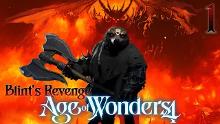 The Revenge Of Demon Lord Blint Begins! | Age Of Wonders 4