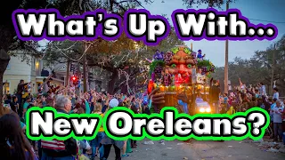 What's Up With...New Orleans, Louisiana?