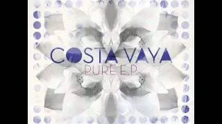 costa vaya - pure.wmv