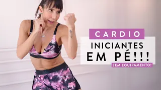 Treino CARDIO para INICIANTES todo em PÉ para Queimar a BARRIGA - Carol Borba