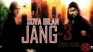 Soya bilan jang 3 kino Uzbek tilida tarjima kinolar 2020