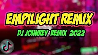 EMPILIGHT TikTok Disco Remix 2022 - Dj Johnrey Remix