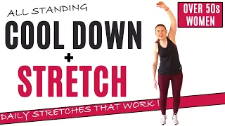 DO THIS 10 MINUTE STANDING COOL DOWN STRETCH AFTER EVERY WORKOUT | FOR WOMEN OVER 50 | Lively Ladies