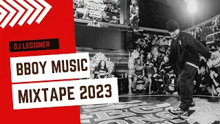 Bboy Music Mixtape 2023/ Dj Leg1oner Mixtape / Bboy Music