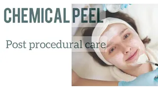 POST PROCEDURE CARE AFTER CHEMICAL PEEL  | DR RASYA DIXIT | SKINCARE TIPS |