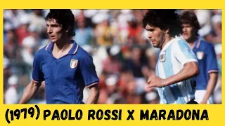 Maradona Vs Paolo Rossi 1979 - Argentina x Itália