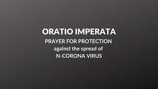 Oratio Imperata | PRAYER FOR PROTECTION against the spread of  CORONAVIRUS #COVID19