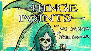 Hinge Points Season 2 Episodes I-III [Matt & Danny ft. Alex Aviña & Patrick Wyman]