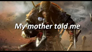 My Mother Told Me | Lyrics