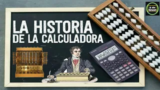 📟LA HISTORIA DE LA CALCULADORA📟Evolución de la Calculadora🎰📟¿Quién inventó la calculadora?🤔📟