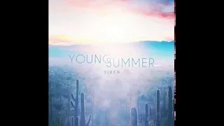 Young Summer - Siren (Official Audio)