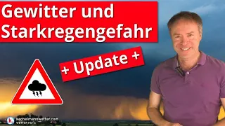 Weitere Gewitter mit Starkregenpotenzial und örtlichen Unwettern