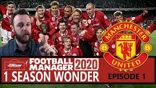 One Season Wonder - Manchester United Episode 1