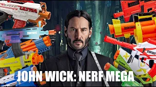 John Wick's Top Guns | Nerf Mega Style