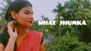 WHAT JHUMKA l Dance cover by Ishika l #dance #youtube