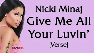 Nicki Minaj - Give Me All Your Luvin' [Verse - Lyrics]