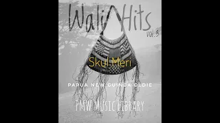 Wali Hits vol.3  - Skul Meri (Papua New Guinea  Oldie)