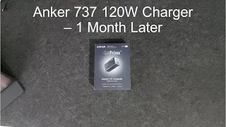 Anker 737 Charger Review 1 Month Later