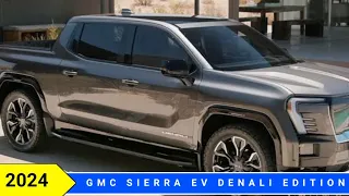 2024 GMC Sierra EV Denali Edition Exterior and Interior