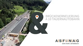 ASFINAG Brückenerneuerung A 10 Tauern Autobahn