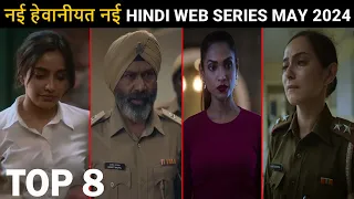 8 New Crime Thriller Hindi Web Series May 2024