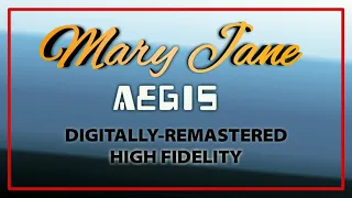 Mary Jane (remastered) - Aegis