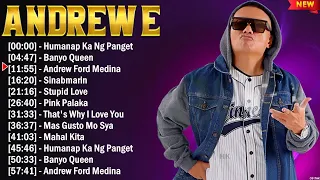 Andrew E Greatest Hits ~ OPM Music ~ Top 10 OPM Hits of All Time