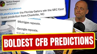 BOLDEST College Football Predictions: Part 13 (Late Kick Cut)