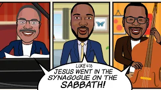 “JESUS WENT IN THE SYNAGOGUE ON THE SABBATH!” Scripture Song - Luke 4:16