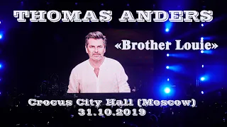 Thomas Anders - Brother Louie (multicam) / Moscow, Crocus City Hall, 31.10.2019