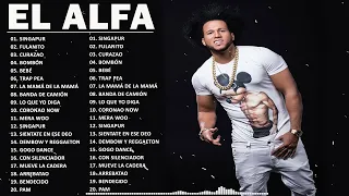 Álbum Completo De Grandes Éxitos De  El Alfa  || Los Mejores Exitos De  El Alfa