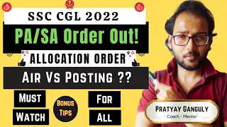 CGL 2022 - PA/SA Allocation Out - ALL INFO | [Made For SSC]