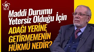 Maddi Durumu Yetersiz Olduğu İçin Adağı Yerine Getirmemenin Hükmü Nedir? | Vav TV