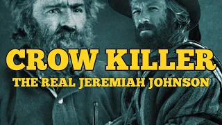 The REAL Jeremiah Johnson aka Liver-Eating Johnson