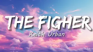 Keith Urban feat. Carrie Underwood - The Fighter (Lyrics)